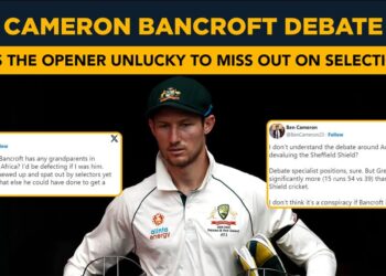 Cameron Bancroft debate – Is the opener unlucky to miss out?