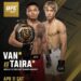 UFC 327 fight card, start time, date and location | Van vs. Taira